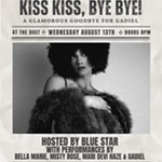 Blue+LaLa+presents%3A+KISS+GADIEL+GOODBYE%2C+with+the+Peek-a-Boo+Lounge